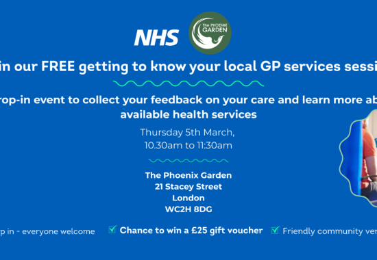 Patient engagement event at the Phoenix Garden on March 5th at 10.30am
